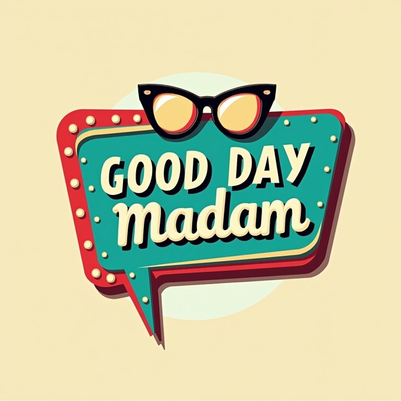 gooddaymadam